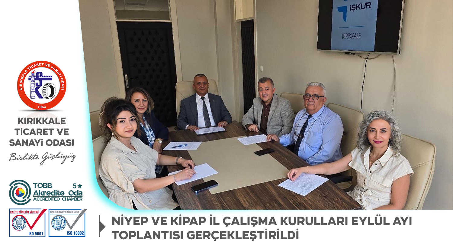 N�YEP VE K�PAP �L �ALI�MA KURULLARI TOPLANTISI 